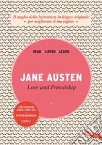 Love and Friendship: Con versione audio completa. E-book. Formato EPUB ebook di Jane Austen