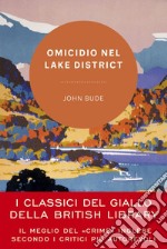 Omicidio nel Lake District. E-book. Formato EPUB ebook