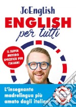 English per tutti: Il super metodo specifico per italiani. Con materiali audio. E-book. Formato EPUB