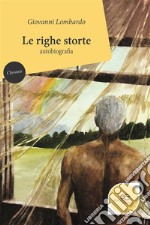 Le Righe Storte. E-book. Formato Mobipocket