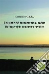 Il custode del monumento ai caduti. E-book. Formato EPUB ebook