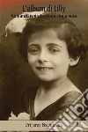 L’album di Lilly. E-book. Formato EPUB ebook di Nachimson Uri Jerzy