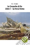 Le Cronache di Eu. E-book. Formato Mobipocket ebook di D. L. Graham