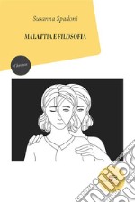 Malattia e filosofia. E-book. Formato Mobipocket ebook