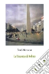 La Vacanza di Velmo. E-book. Formato Mobipocket ebook di Fredi Mazzone