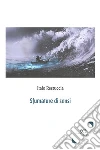 Sfumature di sensi. E-book. Formato Mobipocket ebook di Italo Restuccia
