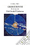 Grandi donne volume primo. E-book. Formato Mobipocket ebook di Giovanna Fonda
