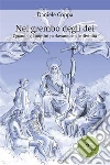 Nel grembo degli dei. E-book. Formato Mobipocket ebook di Daniele Coppa
