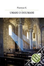 Umani o disumani - La casa di aurora. E-book. Formato Mobipocket ebook