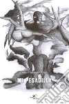 Mi Pesadilla. E-book. Formato Mobipocket ebook di Jadirson Monsalve Henao