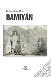 Bamiyán. E-book. Formato Mobipocket ebook