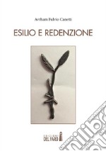 Esilio e redenzione. E-book. Formato EPUB