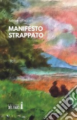 Manifesto strappato. E-book. Formato EPUB ebook