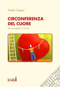 Circonferenza del cuore. E-book. Formato EPUB ebook