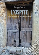 L’ospite. Uscire dal tunnel del Parkinson è possibile. E-book. Formato EPUB