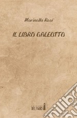 Il libro galeotto . E-book. Formato EPUB ebook