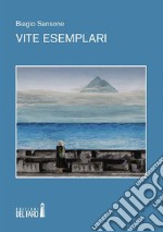 Vite esemplari . E-book. Formato Mobipocket