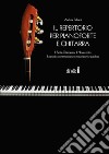 Il repertorio per pianoforte e chitarra. Il Sette-Ottocento; il Novecento; il periodo contemporaneo; trascrizioni e parafrasi. E-book. Formato Mobipocket ebook