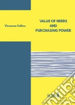 Value of needs and purchasing power. E-book. Formato EPUB ebook