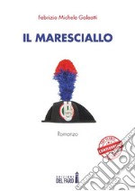 Il maresciallo. E-book. Formato EPUB ebook