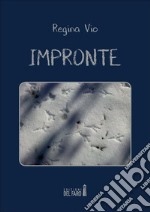 Impronte. E-book. Formato EPUB
