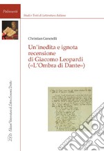 Un'Inedita e Ignota Recensione di Giacomo Leopardi: («L’Ombra di Dante»). E-book. Formato EPUB ebook