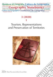 Geography Notebooks. Vol 3, No 1 (2020). Tourism, Representations and Preservation of Territories. E-book. Formato PDF ebook di Eleonora Mastropietro