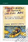 Diario di Bordo per Famiglie con Figli APC: Un Piccolo Manuale per Educare un Plusdotato. E-book. Formato EPUB ebook di Claudia Jankech-Caretta