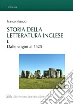 Storia della letteratura inglese. Vol. I. Dalle origini al 1625. E-book. Formato EPUB