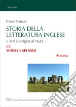 Storia della Letteratura Inglese. I.5. Sydney e Spenser. E-book. Formato EPUB ebook