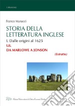 Storia della Letteratura Inglese. I.8. Da Marlowe a Jonson. E-book. Formato EPUB ebook