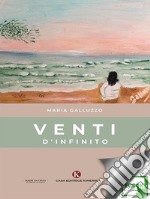 Venti d'infinito. E-book. Formato EPUB ebook