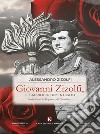 Giovanni Zizolfi, il sacrificio dimenticatoStoria di un Vice Brigadiere dei Carabinieri. E-book. Formato EPUB ebook