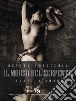 Il morso del serpente. E-book. Formato EPUB ebook