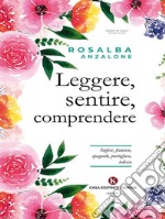 Leggere, sentire, comprendere. E-book. Formato EPUB ebook