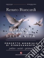 Progetto mondiale di rinnovamento politico. E-book. Formato EPUB ebook