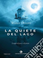 La quiete del lago. E-book. Formato EPUB