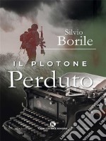 Il Plotone Perduto. E-book. Formato EPUB ebook