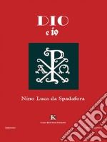 Dio e io. E-book. Formato EPUB