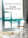 Il suono delle chiavi di casa. E-book. Formato EPUB ebook