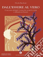 Dall'Essere al Vero. E-book. Formato EPUB