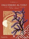 Dall'Essere al Vero. E-book. Formato EPUB ebook di Nicola Bacchetti