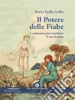 Il Potere delle Fiabe. E-book. Formato EPUB ebook