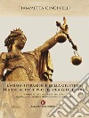 L'amministrazione della giustizia tra indagine e procedura giudiziaria. E-book. Formato EPUB ebook di Fiammetta Cincinelli