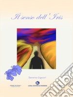 Il senso dell'Iris. E-book. Formato EPUB ebook