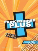 Princirunner plus. E-book. Formato EPUB ebook