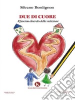 Due di cuore. E-book. Formato EPUB ebook