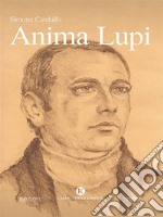 Anima Lupi. E-book. Formato EPUB