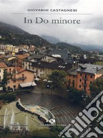 In Do minore. E-book. Formato EPUB ebook