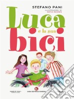 Luca e la sua bici. E-book. Formato EPUB ebook